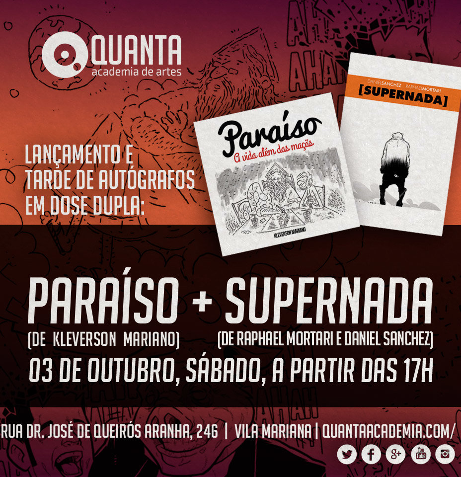 Lançamento Paraíso + Supernada Lançamento Paraíso + Supernada