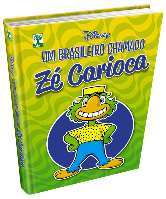 Um Brasileiro chamado Zé Carioca Um Brasileiro chamado Zé Carioca