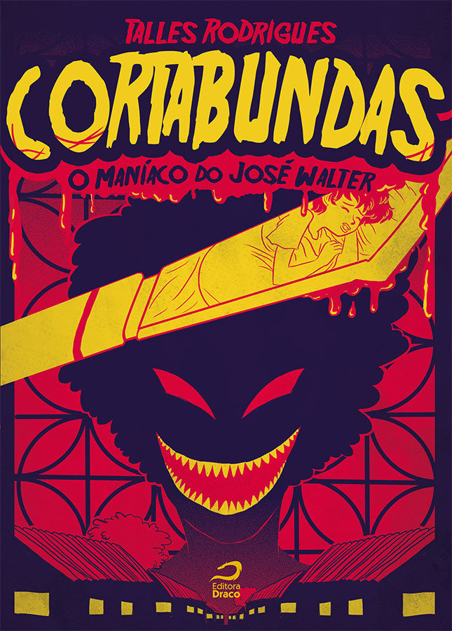 Cortabundas - O Maníaco do José Walter