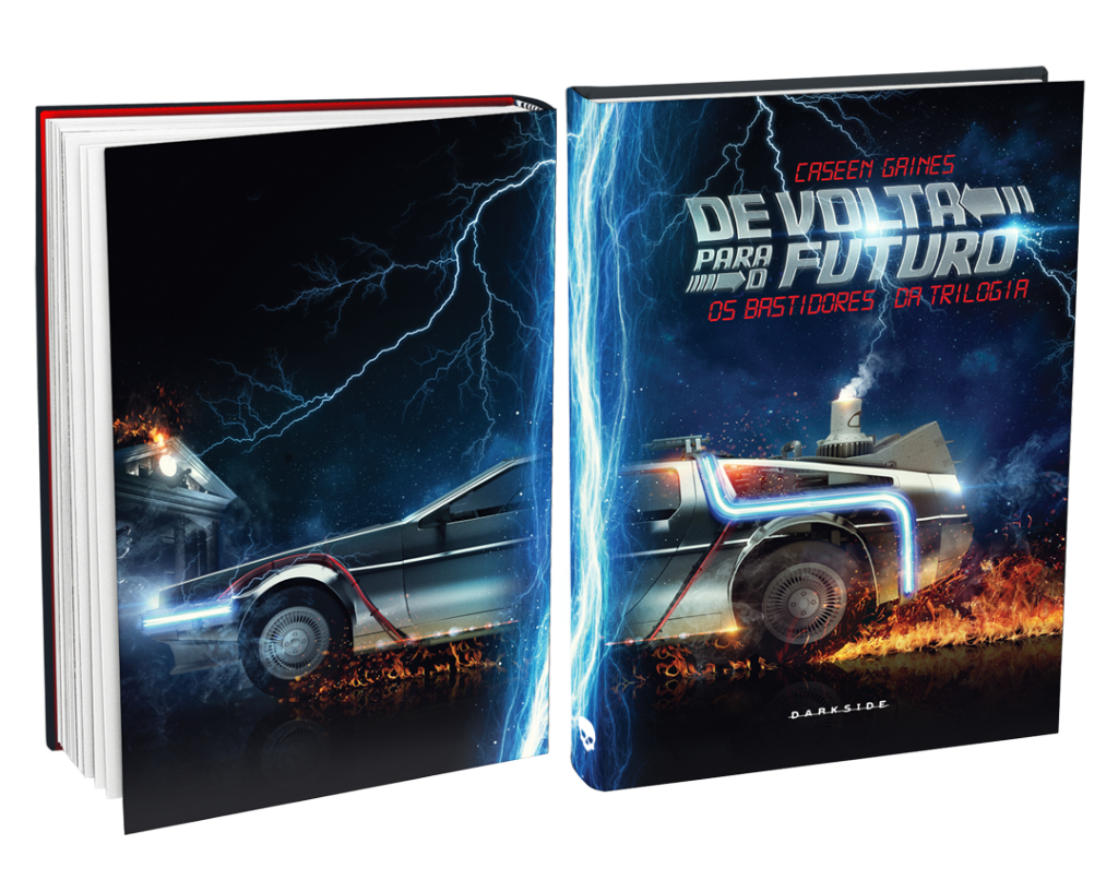 De Volta para o Futuro - os Bastidores da Trilogia De Volta para o Futuro - os Bastidores da Trilogia