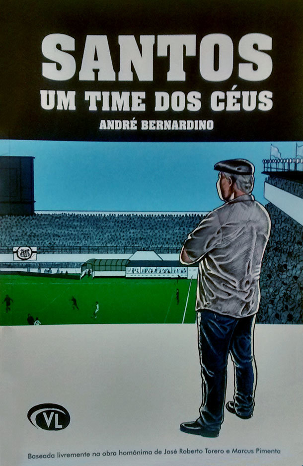 Santos - Um time dos céus Santos - Um time dos céus