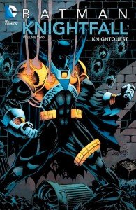 Batman - Knightfall – Volume 2 – Knightquest