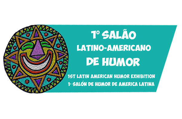 1º Salão Latino-Americano de Humor 1º Salão Latino-Americano de Humor
