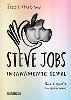Steve Jobs - Insanamente genial