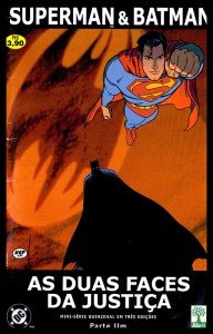 Superman & Batman - As duas faces da justiça # 1
