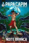Papa-Capim - Noite Branca