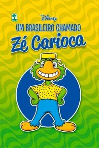 Um brasileiro chamado Zé Carioca