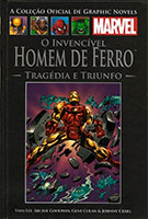 A Coleção Oficial de Graphic Novels Marvel # 71 – Homem de Ferro - Tragédia e Triunfo